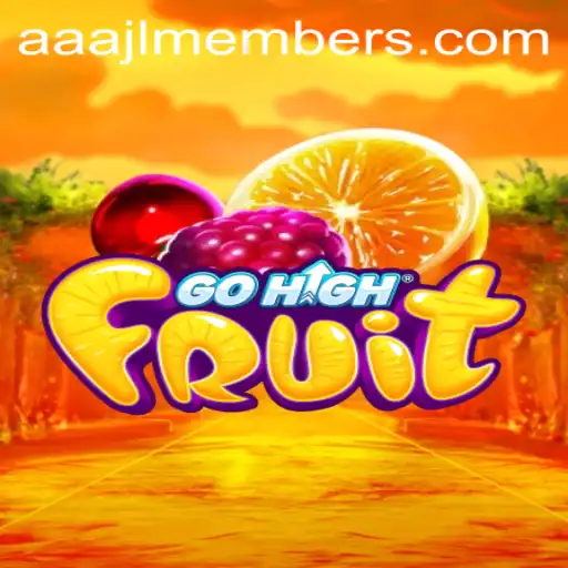 Exploring GoHighFruit: A Comprehensive Guide to the Game and AAJL Members